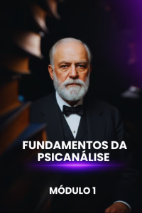 img_0_MODULO-1-FUNDAMENTOS-DA-PSICANALISE_eb62275b4a9c4c1bba52e96f6bce8321_1